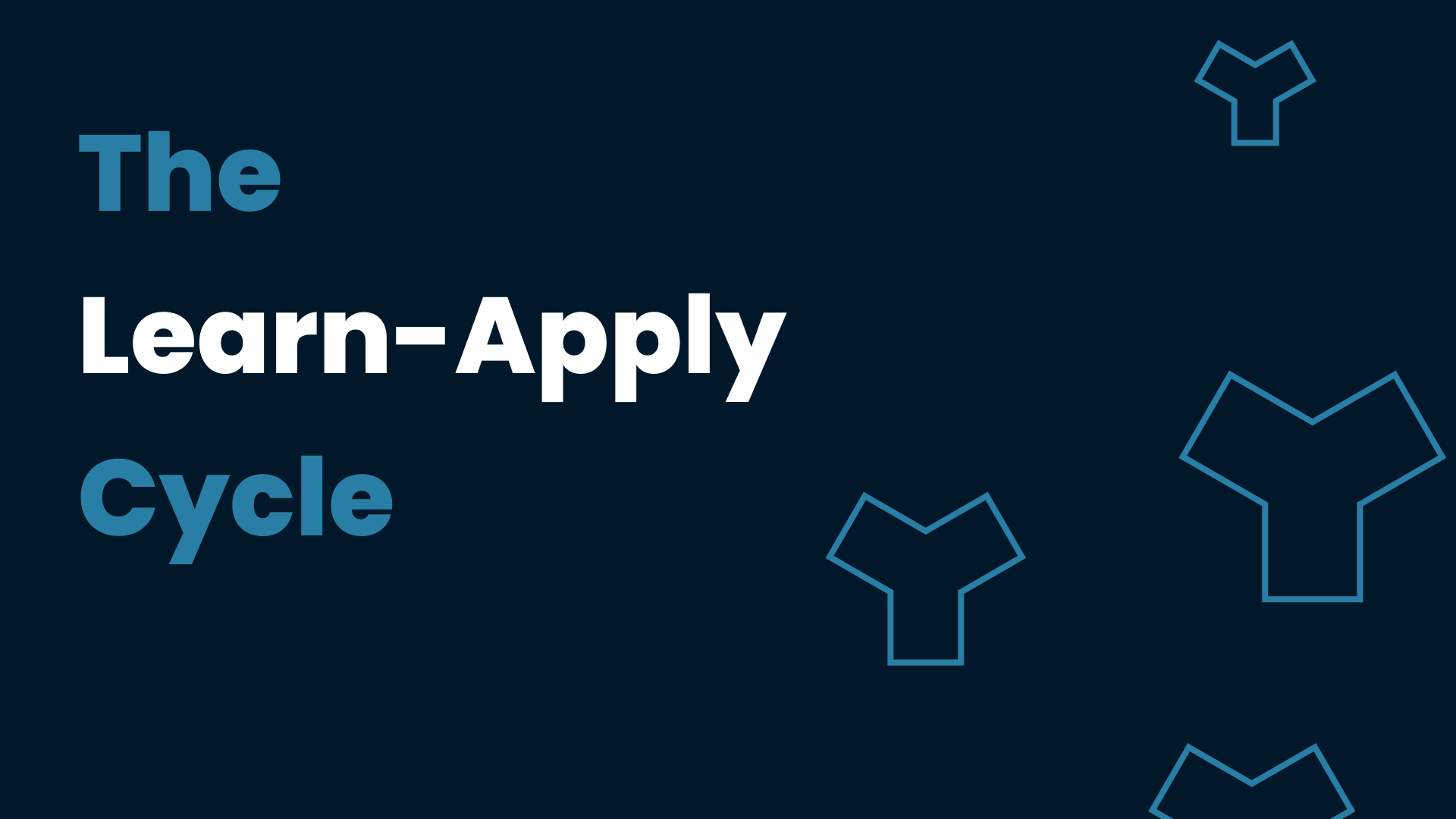 The Learn-Apply Cycle | The BWH Blog